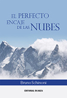 Bruno Schinoni, El perfecto encaje de las nubes